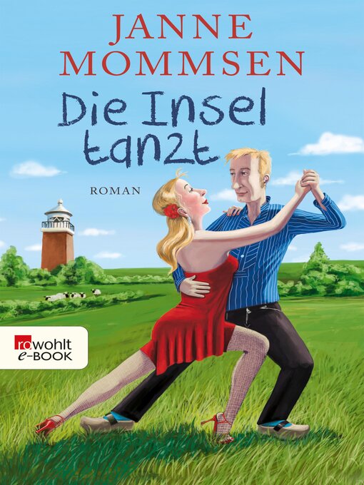 Title details for Die Insel tanzt by Janne Mommsen - Available